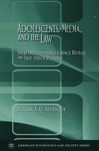 bokomslag Adolescents, Media, and the Law