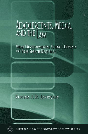 Adolescents, Media, and the Law 1