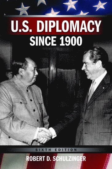 U.S. Diplomacy Since 1900 1