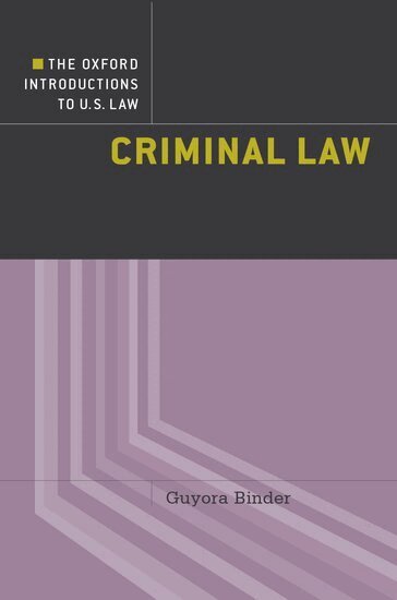 Guyora Binder - Criminal Law, Häftad