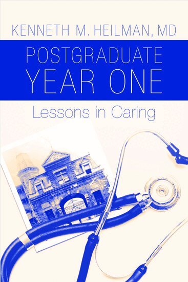 Kenneth M. Heilman - Postgraduate Year One, Häftad