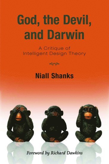 Niall Shanks - God, the Devil, and Darwin, Häftad