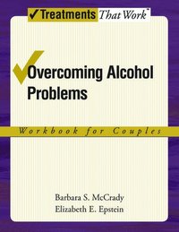 bokomslag Overcoming Alcohol Problems: Workbook for Couples