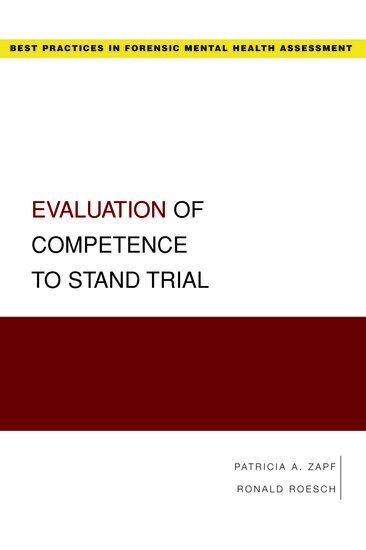 Patricia Zapf, Ronald Roesch - Evaluation of Competence to Stand Trial, Häftad