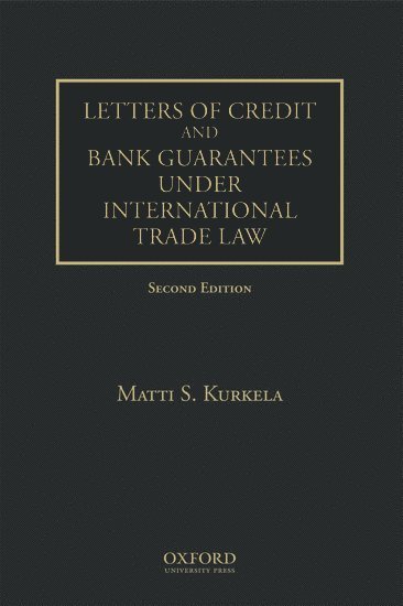 Letters of Credit and Bank Guarantees under International Trade Law 1