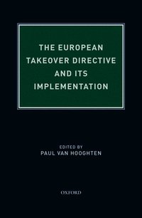 bokomslag The European Takeover Directive and Its Implementation