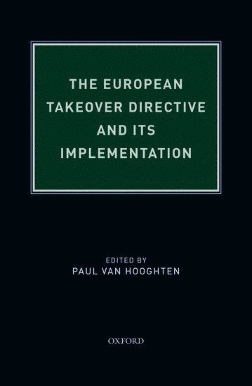 bokomslag The European Takeover Directive and Its Implementation