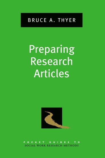 Bruce Thyer - Preparing Research Articles, Häftad