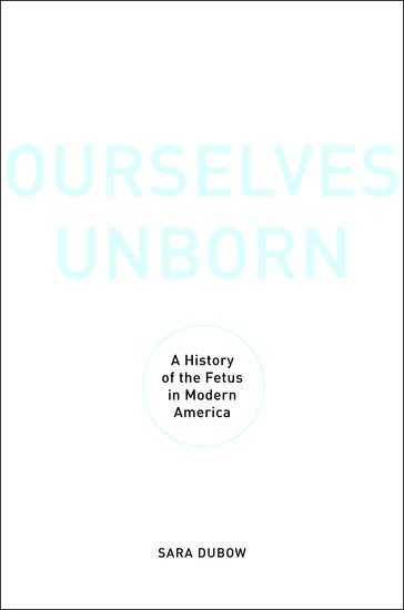 bokomslag Ourselves Unborn