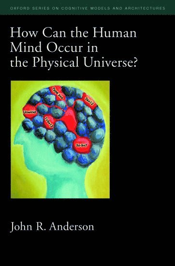 bokomslag How Can the Human Mind Occur in the Physical Universe?