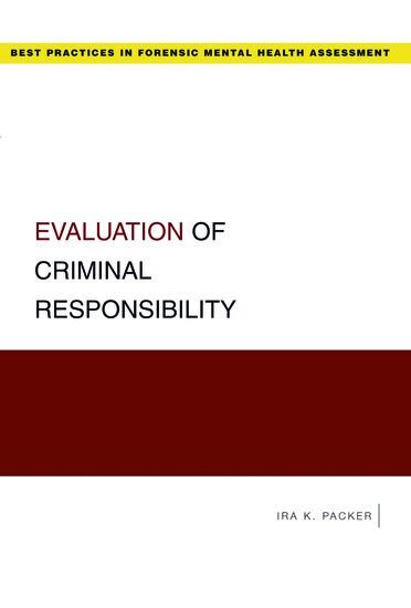 Ira K. Packer - Evaluation of Criminal Responsibility, Häftad