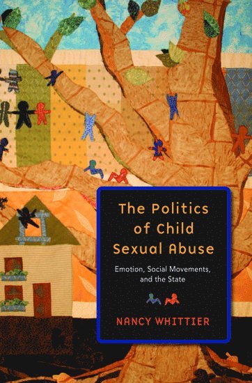 bokomslag Politics of Child Sexual Abuse