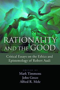 bokomslag Rationality and the Good