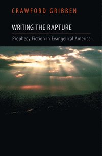 bokomslag Writing the Rapture