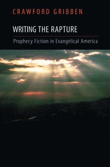 bokomslag Writing the Rapture