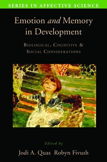 Jodi A. Quas, Jodi Quas, Robyn Fivush - Emotion in Memory and Development, Inbunden