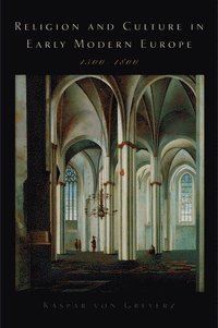 bokomslag Religion and Culture in Early Modern Europe, 1500-1800
