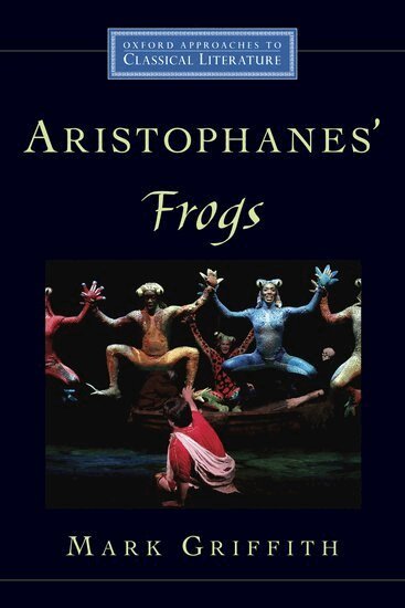 Mark Griffith - Aristophanes' Frogs, Häftad