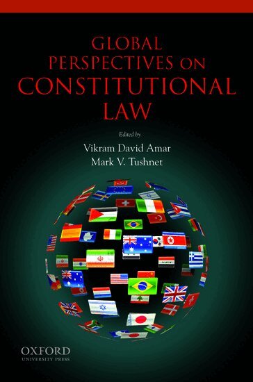 Vikram Amar, Mark Tushnet, Vikram David Amar, Mark V. Tushnet - Global Perspectives on Constitutional Law, Häftad