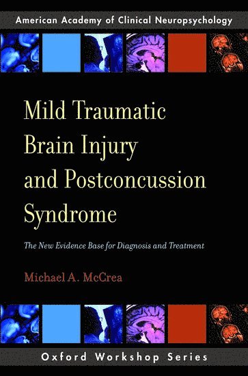 bokomslag Mild Traumatic Brain Injury and Postconcussion Syndrome