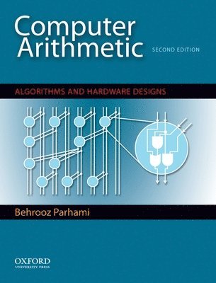 Behrooz Parhami - Computer Arithmetic, Inbunden