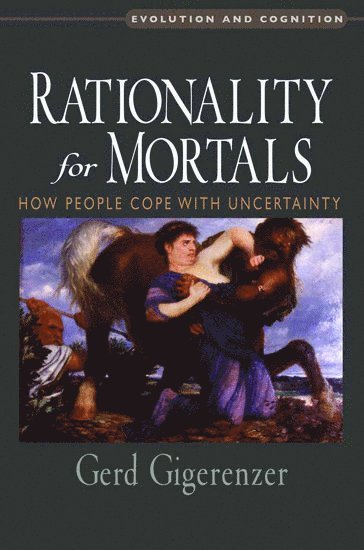 bokomslag Rationality for Mortals