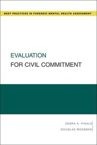 bokomslag Evaluation for Civil Commitment