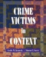 Leslie W. Kennedy, Vincent F. Sacco - Crime Victims in Context, Häftad
