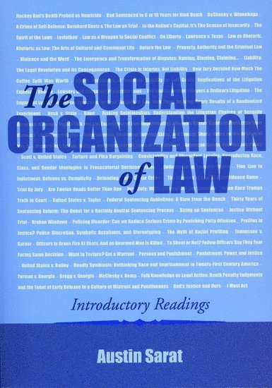 The Social Organization of Law 1