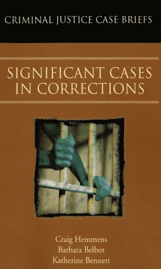 Significant Cases in Corrections