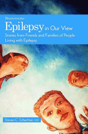 Epilepsy in Our View 1