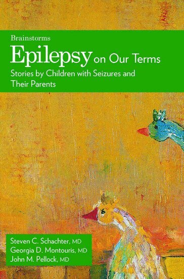 Georgia D. Montouris, John M. Pellock, Steven C. Schachter - Epilepsy on Our Terms, Häftad