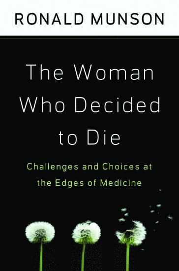 The Woman Who Decided to Die
