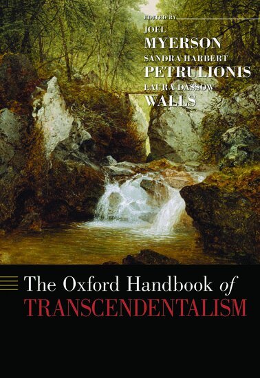 Joel Myerson, Sandra Harbert Petrulionis, Laura Dassow Walls - The Oxford Handbook of Transcendentalism, Inbunden
