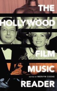 bokomslag The Hollywood Film Music Reader