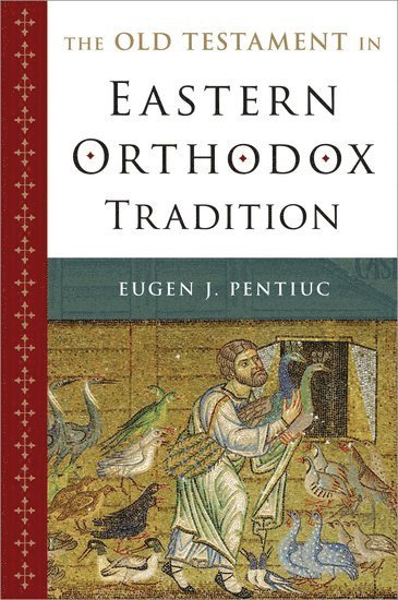 bokomslag Old Testament in Eastern Orthodox Tradition