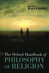 bokomslag The Oxford Handbook of Philosophy of Religion