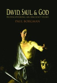 bokomslag David, Saul, and God