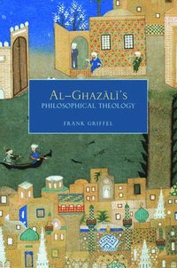 bokomslag Al- Ghazali's Philosophical Theology