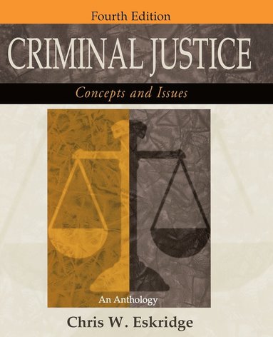 bokomslag Criminal Justice: Concepts and Issues