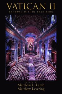 bokomslag Vatican II: Renewal within Tradition
