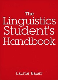 bokomslag The Linguistics Student's Handbook