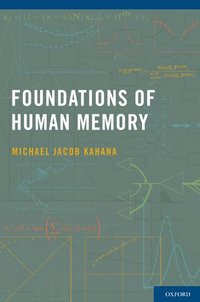 bokomslag Foundations of Human Memory