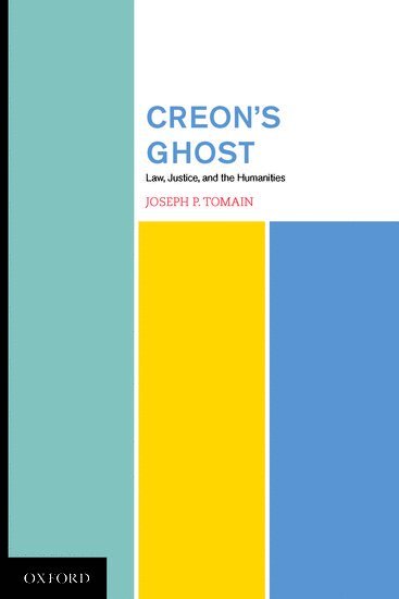 Joseph Tomain, Joseph P. Tomain, Tomain, Joseph P Tomain - Creon's Ghost, Inbunden