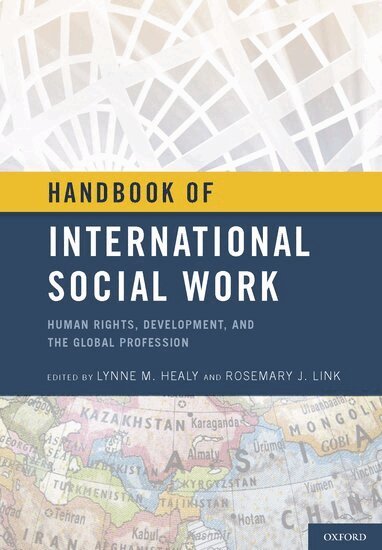 Healy, HEALY, Lynne M. Healy, Rosemary J. Link - Handbook of International Social Work, Inbunden