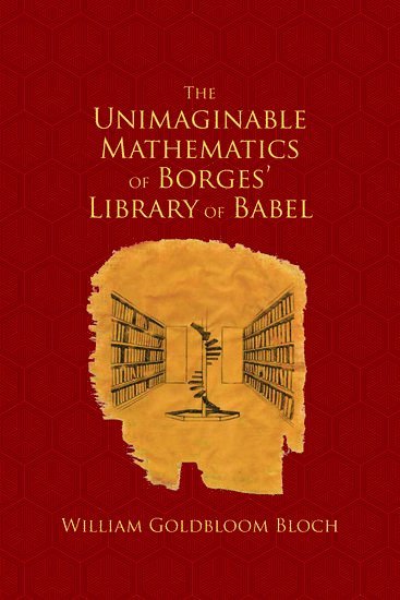 bokomslag The Unimaginable Mathematics of Borges' Library of Babel