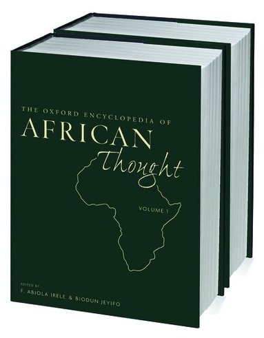 F. Abiola Irele, Biodun Jeyifo - The Oxford Encyclopedia of African Thought, Inbunden