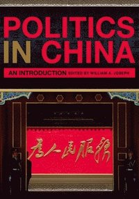 bokomslag Politics in China: An Introduction