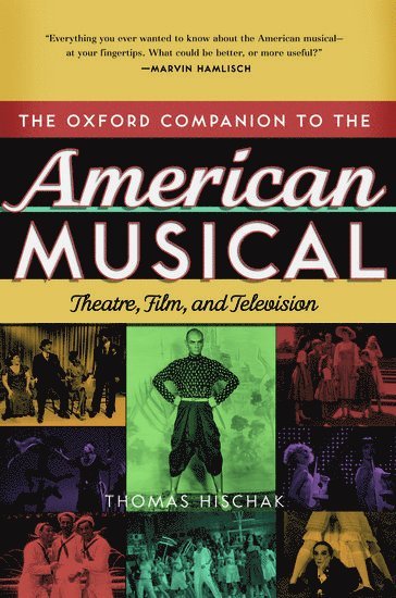 bokomslag The Oxford Companion to the American Musical