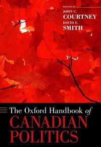 bokomslag The Oxford Handbook of Canadian Politics